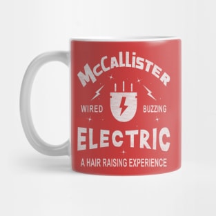 McCallister Electric. Wired, Buzzing, a Hair-Raising Experience Mug